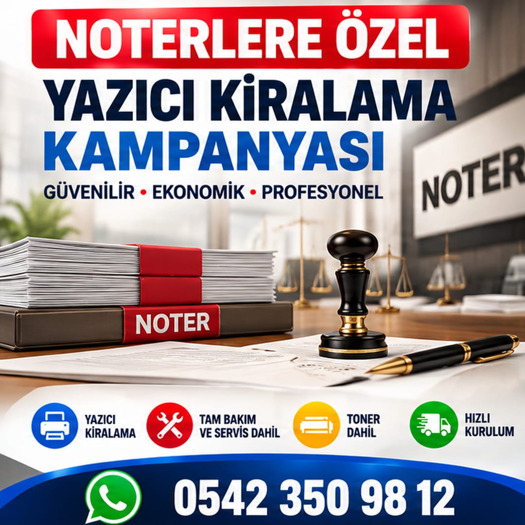 Noterlere özel yazıcı kiralama kampanyası - Cetybilişim